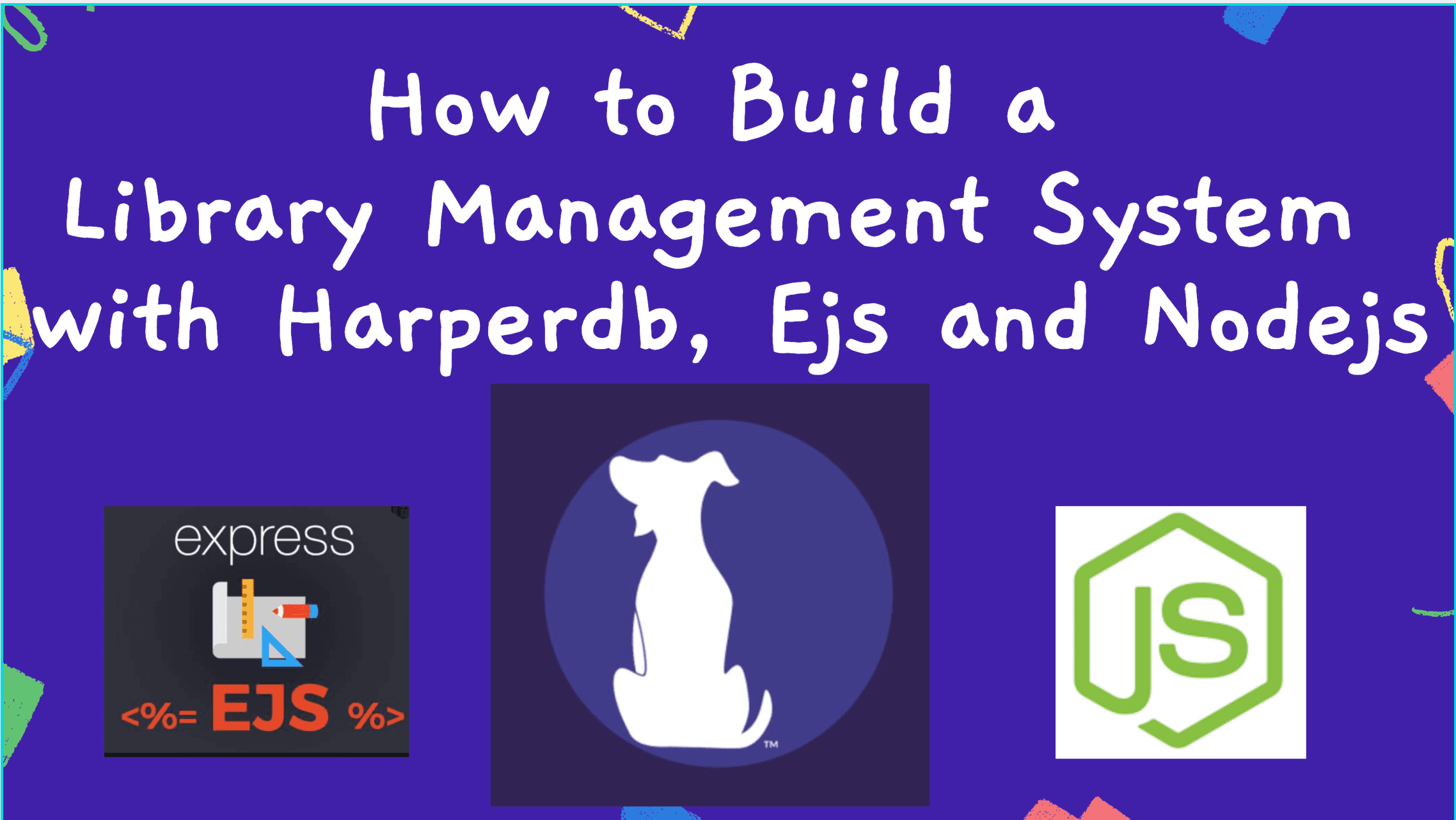 How to Build a Library Management System with Harperdb, Ejs and Nodejs