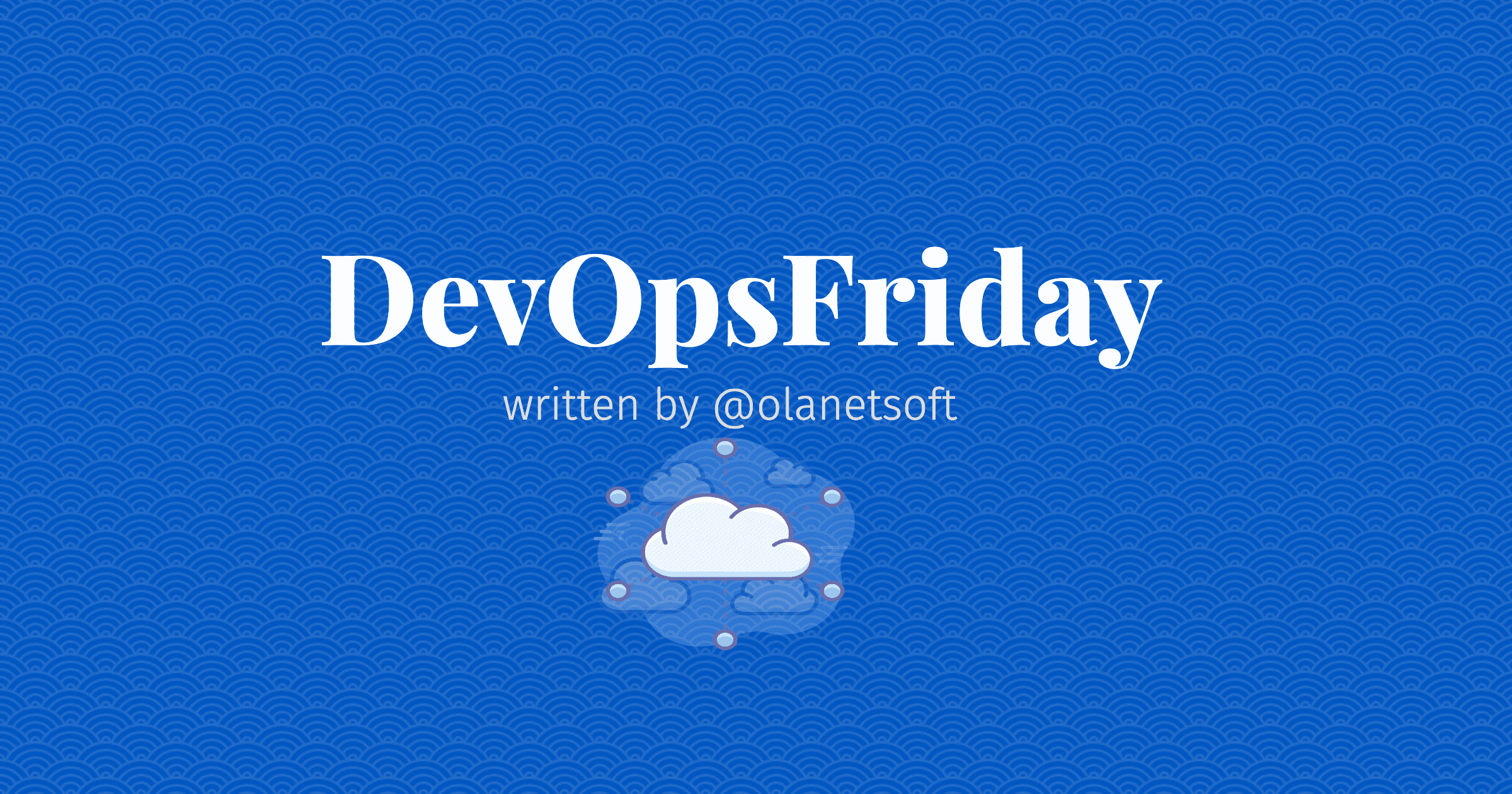 DevOpsFriday